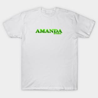 AMANDA. MY NAME IS AMANDA. SAMER BRASIL T-Shirt